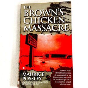 Brown's Chicken Massacre - Paperback 1st Edition 2003